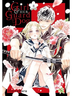 cover image of A Girl & Her Guard Dog, Volume 3